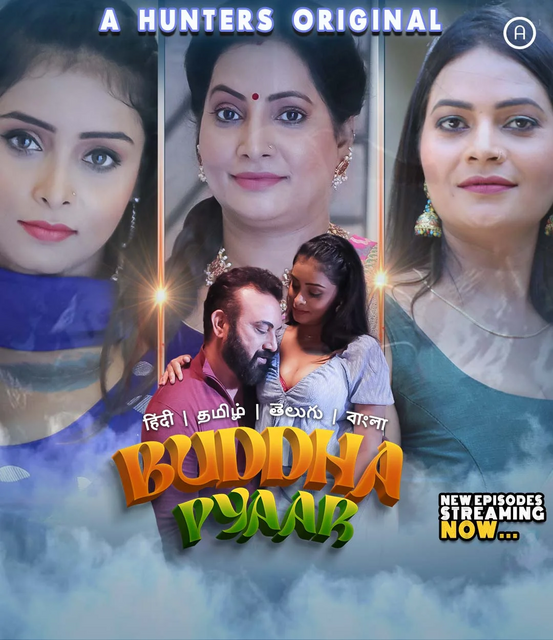 18+ Buddha Pyaar 2023 S01E05-09 Hindi Hunters Web Series 720p HDRip 600MB Download