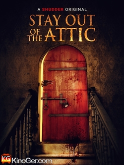 Stay Out Of The Fucking Attic (2020)