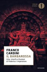 Franco Cardini – Il Barbarossa (2025)