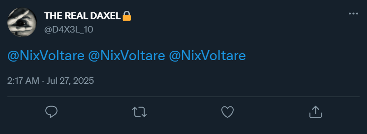 02:17 @D4X3L_10: “@NixVoltare @NixVoltare @NixVoltare”