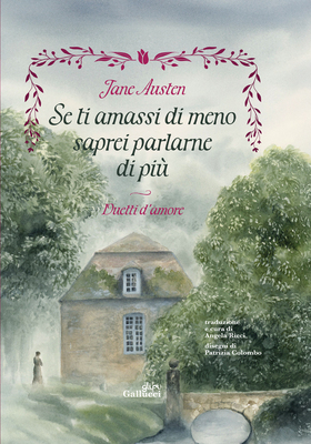 Jane Austen - Se ti amassi di meno saprei parlarne di più. Duetti d'amore (2025)