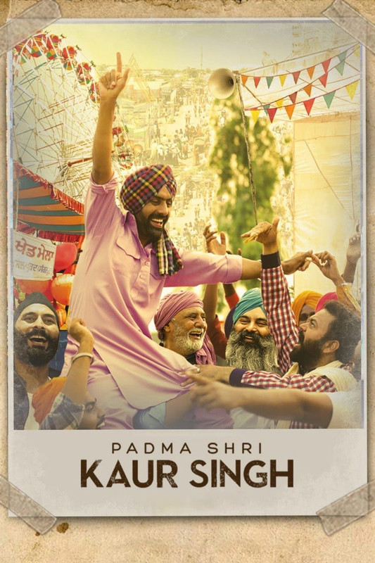 Padma Shri Kaur Singh (2022) Punjabi Full Movie HD