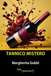 Margherita Gobbi - Tannico mistero (2024)