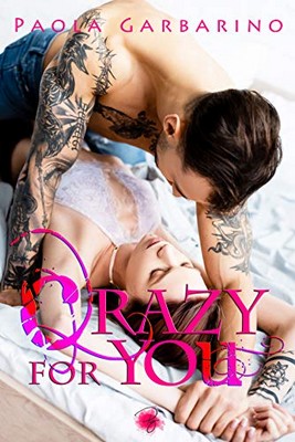 Paola Garbarino - Crazy for you (2020)
