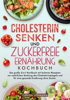 Cholesterin-Senken-und-Zuckerfreie-Ern-hrung-Kochbuch.jpg