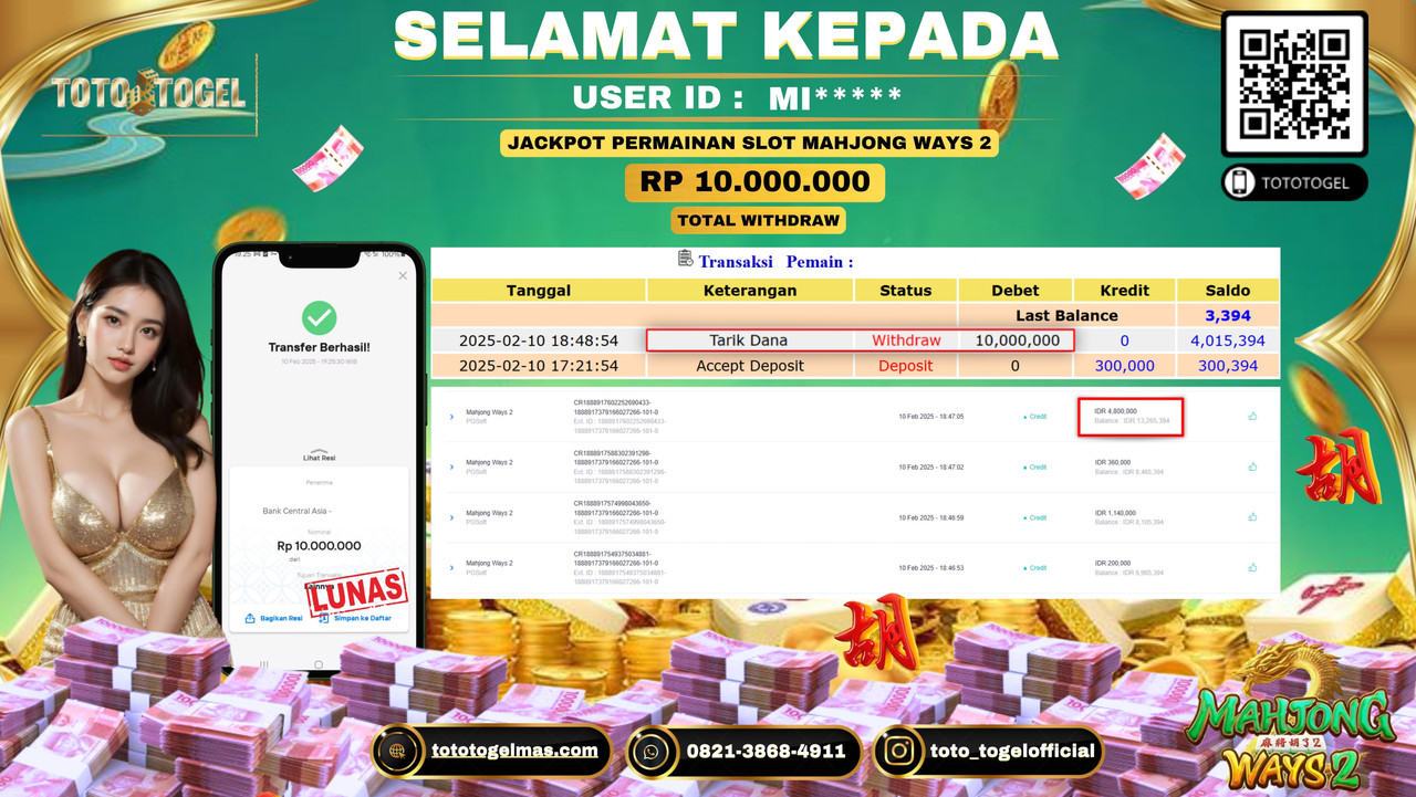 Bukti Pembayaran Jackpot  Permainan Slot Mahjong Ways 2  ID:MI*****  LUNAS
