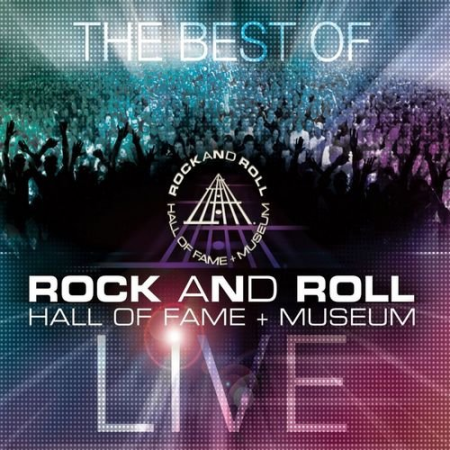 VA - The Best of Rock and Roll Hall of Fame + Museum: Live [3CD Set] (2011) [Hi-Res]