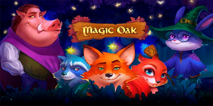 Strategi Mudah Dapatkan Kemenangan Slot Magic Oak