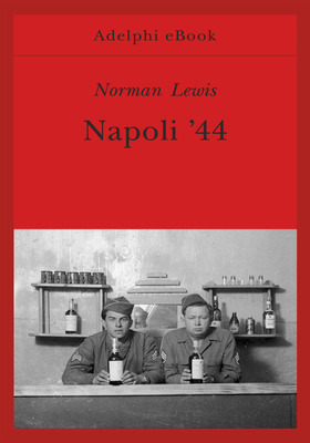 Norman Lewis - Napoli ’44 (2026)