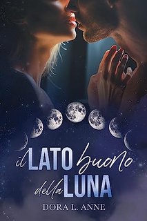Dora L. Anne - Il lato buono della luna (2023)