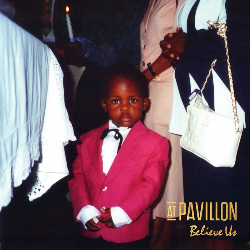 At Pavillon - Believe Us (2019) .mp3 -320 Kbps