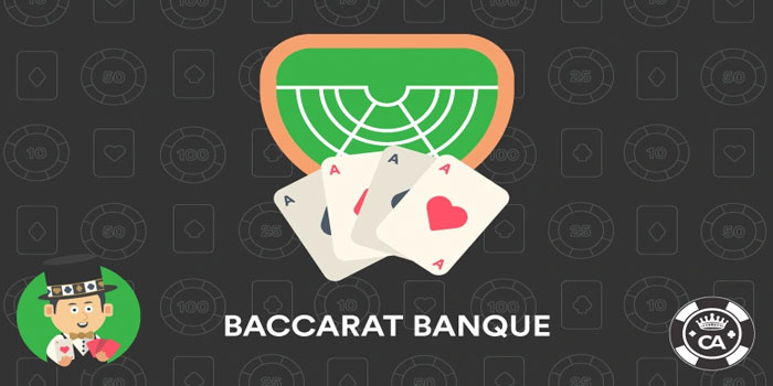 Strategi Meningkatkan Peluang Menang Di Casino Baccarat Banque