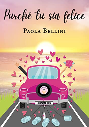Paola Bellini - Purché tu sia felice (2022)