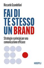 Riccardo Scandellari – Fai di te stesso un brand (2026)
