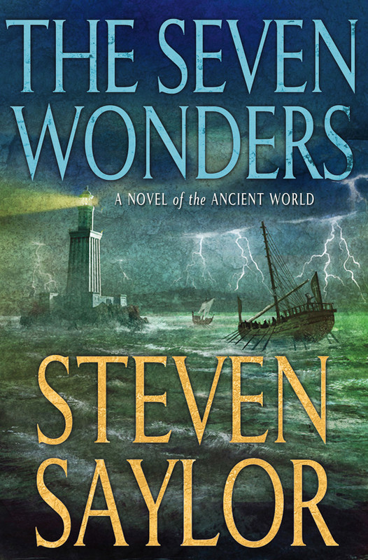 Book Review The Seven Wonders by Steven Saylor