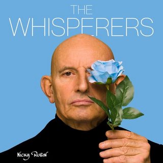 [Image: Nicky-Rubin-The-Whisperers-2023.jpg]