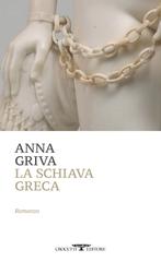 Anna Griva – La schiava greca (2026)