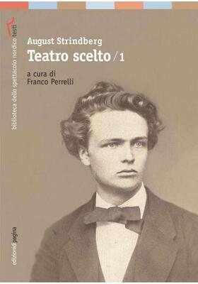 August Strindberg - Teatro scelto. Vol. 1. 1872-1892 (2026)