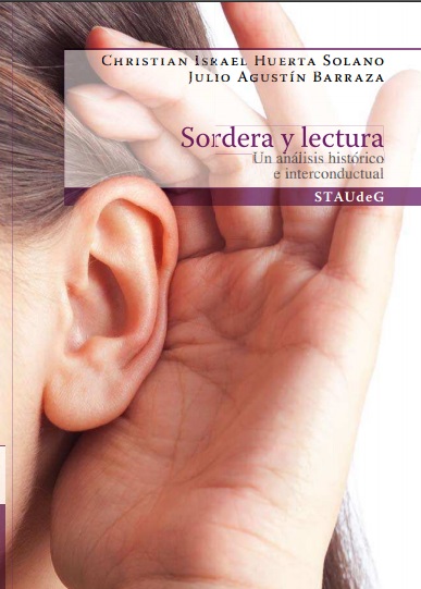 Sordera y Lectura - Christian Israel Huerta y Julio Agustín Varela (PDF + Epub) [VS]