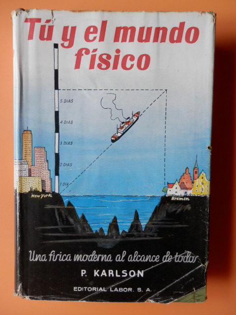 15033210696 - Tú y el Mundo Físico - Paul Karlson (Audiolibro Voz Humana)