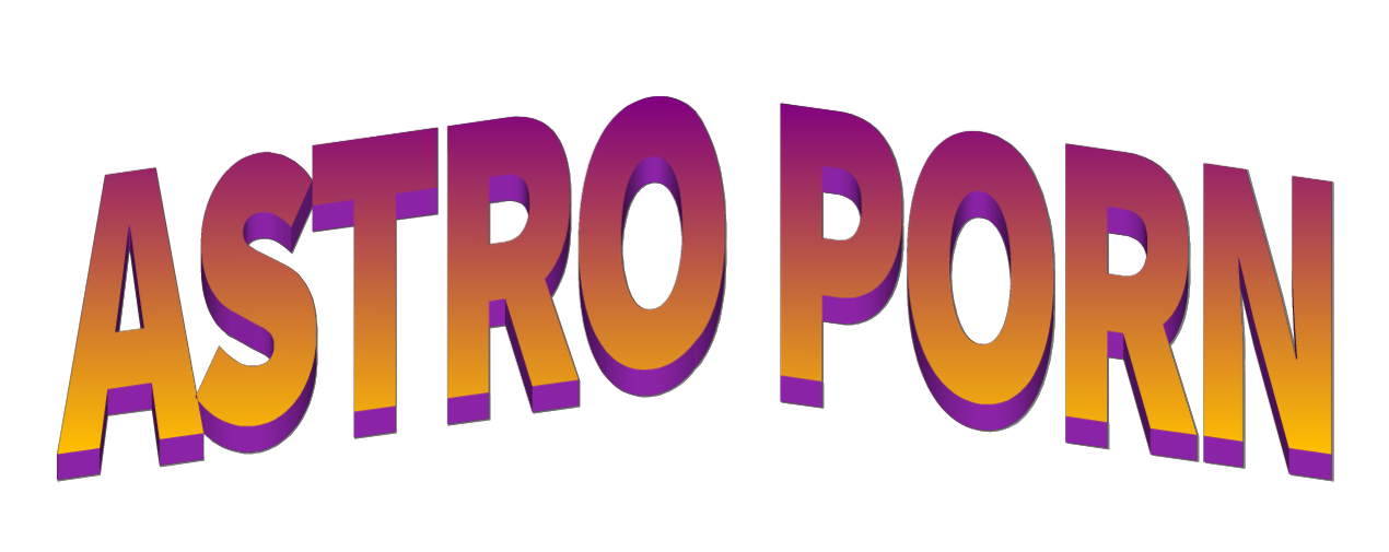 ASTRO PORN