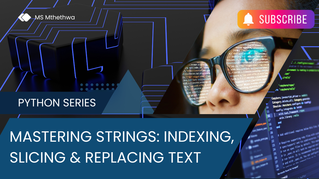 String Indexing and Slicing