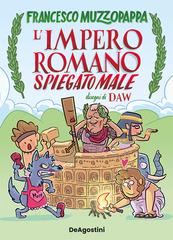 Francesco Muzzopappa – L’impero romano spiegato male (2026)