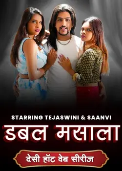 [18+] Double Masala (2025) Full Hindi Hot Short Film By [MoodX] HDRip 1080p, 720p, 480p