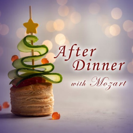 VA - After Dinner with Mozart (2021)