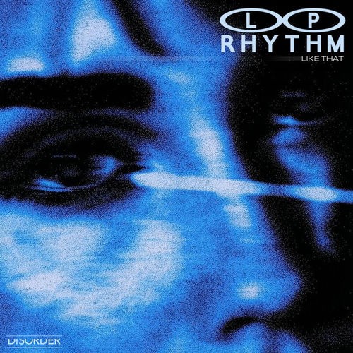 00-l-p-rhythm-feat-dj-dre-like-that-iclg