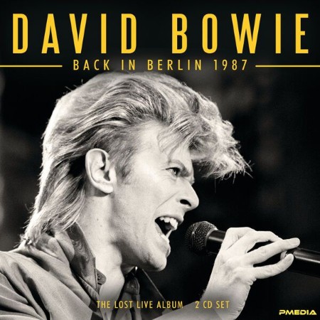 David Bowie - Back In Berlin (1987) (2024)