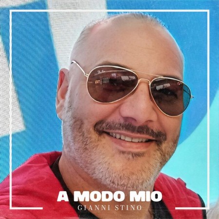 Gianni Stino - A modo mio (2025)