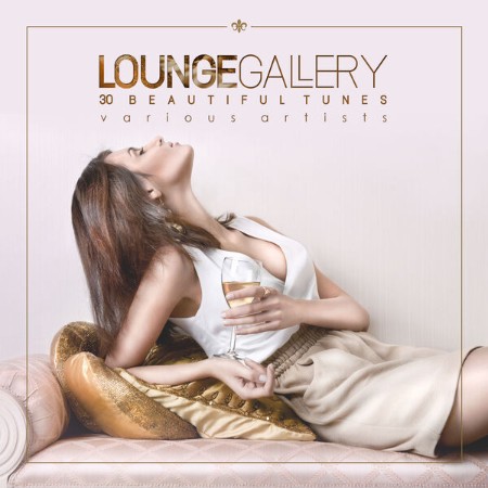VA - Lounge Gallery (30 Beautiful Tunes) (2025)