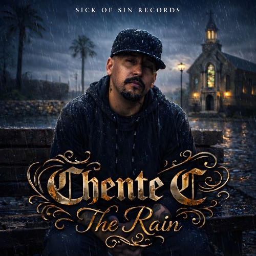 Chente C - The Rain (2026)
