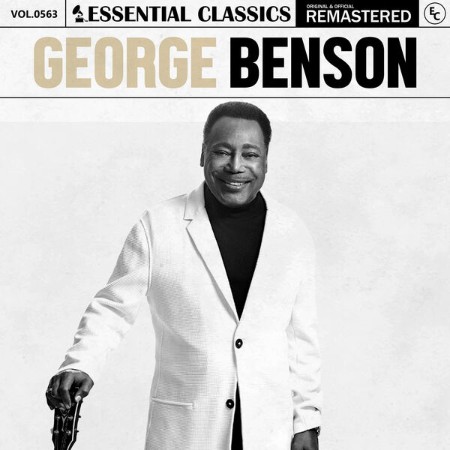 George Benson - Essential Classics, Vol. 563: George Benson (2024)