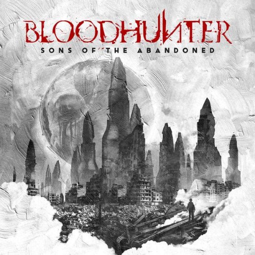 Bloodhunter - Sons Of The Abandoned (2026)