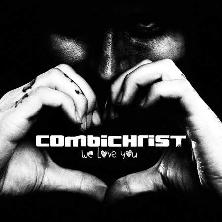 Combichrist - We Love You (Deluxe Edition) (2014)