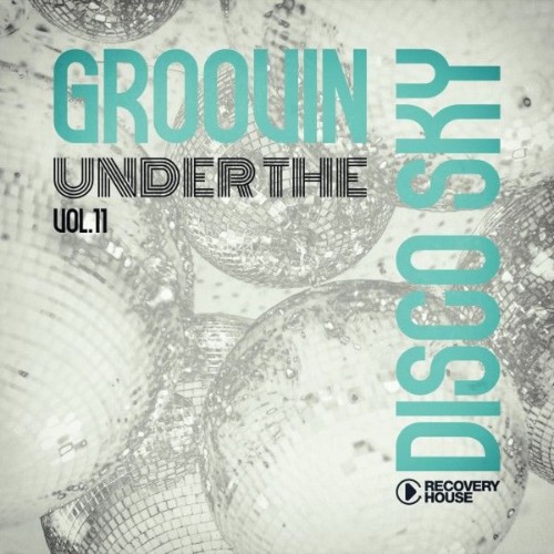 00-va-groovin-under-the-disco-sky-vol-11