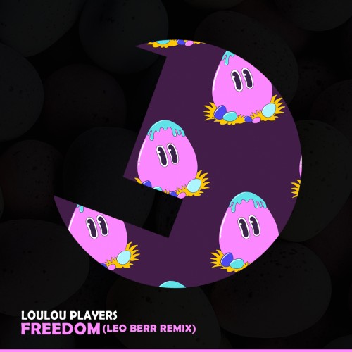 00-loulou-players-freedom-leo-berr-remix