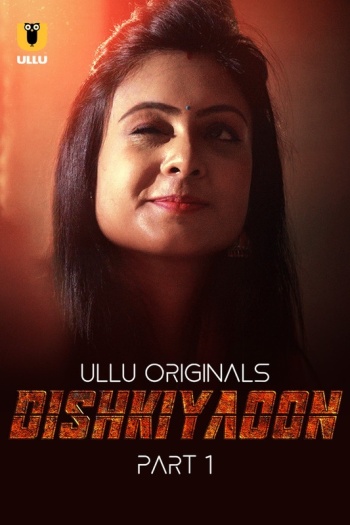 Dishkiyaoon Part 1
