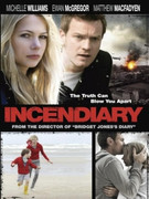 Poster: Incendiary (2008) 1080p BRRip H264
