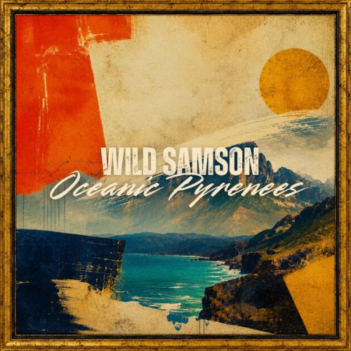 https://i.postimg.cc/cs9vhqWH/00-wild-samson-ocianic-pyrenees-web-2026-ftd.jpg