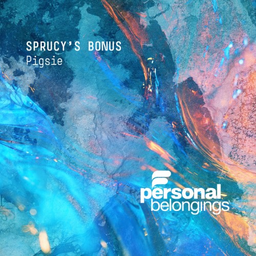 Pigsie - Sprucy's Bonus (2026)