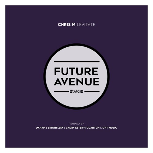 Chris M - Levitate (2026)