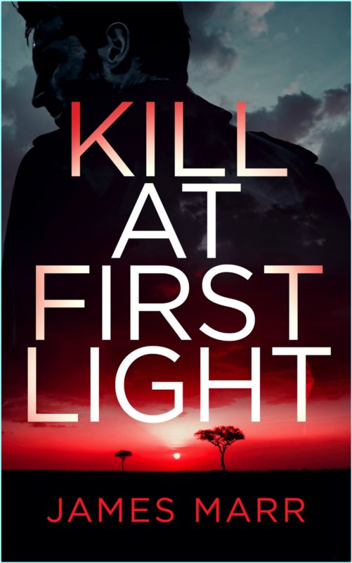 James Marr Kill At First Light Epub