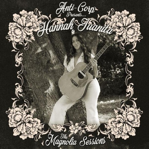 Hannah Juanita - The Magnolia Sessions (2026)