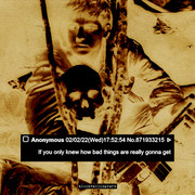 if you only knew how bad things are really gonna get