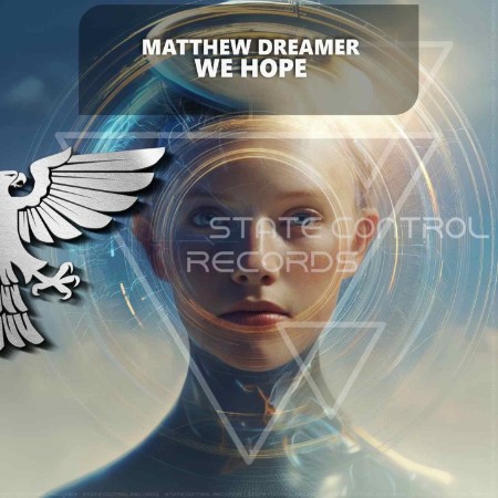 Matthew Dreamer - We Hope (2025)