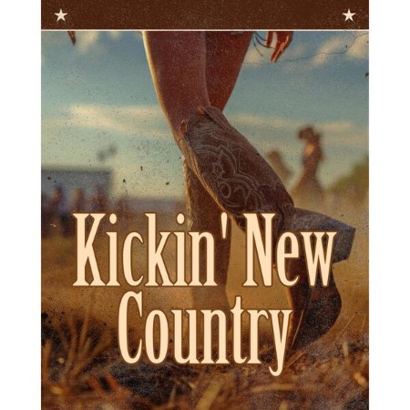 VA - Kickin' New Country (2025)