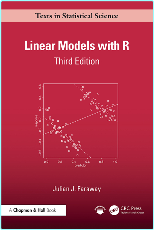 Linear Models With R 3rd Edition